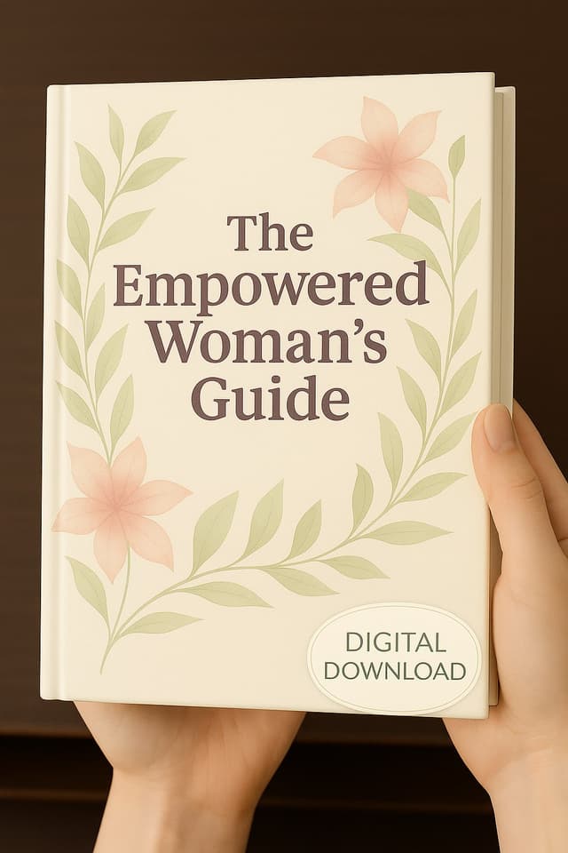 Ebook: The Empowered Woman’s Guide
